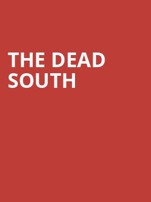 The Dead South, Burton Cummings Theatre, Winnipeg