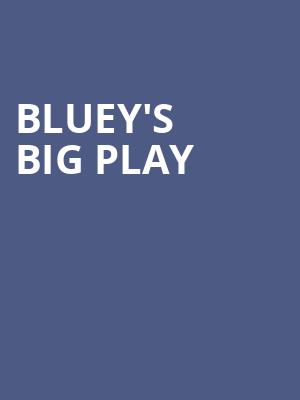 Blueys Big Play, Manitoba Centennial Concert Hall, Winnipeg