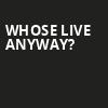 Whose Live Anyway, Club Regent Casino, Winnipeg