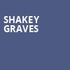 Shakey Graves, Burton Cummings Theatre, Winnipeg