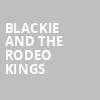 Blackie and the Rodeo Kings, Burton Cummings Theatre, Winnipeg