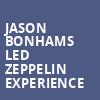 Jason Bonhams Led Zeppelin Experience, Burton Cummings Theatre, Winnipeg