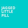 Jagged Little Pill, Manitoba Centennial Concert Hall, Winnipeg